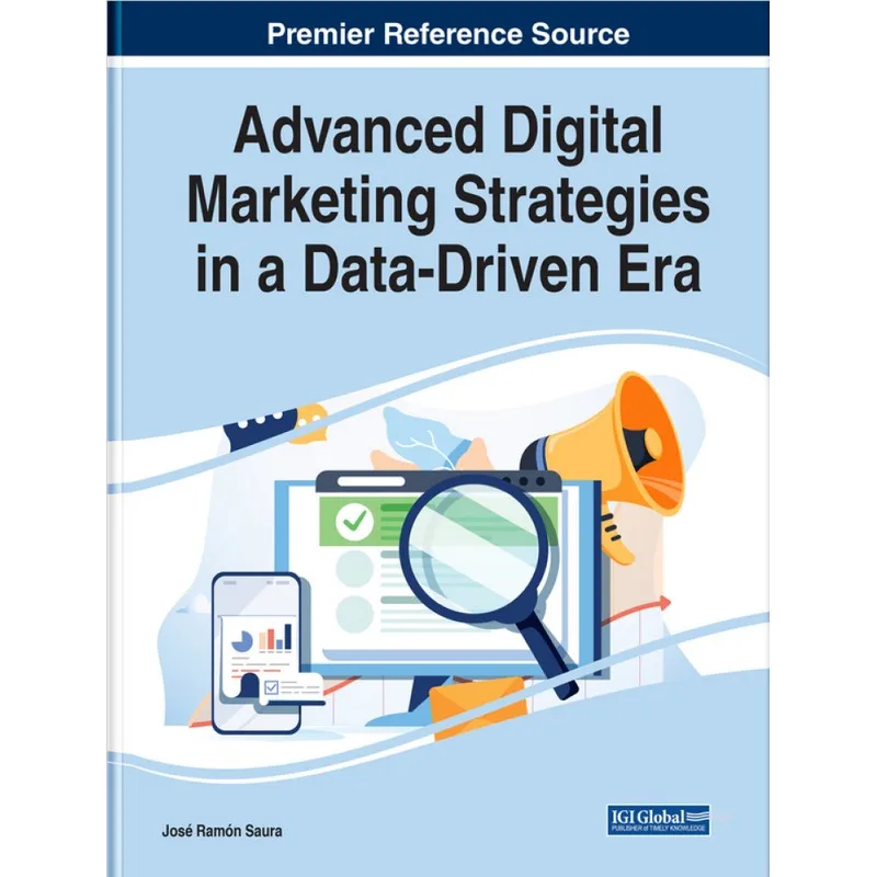 Täiustatud Digitaalse Turunduse Strateegiad andmepõhise Ajastu (paperback raamat)0